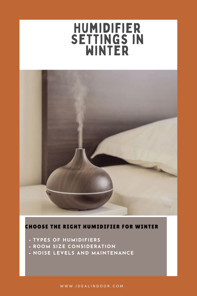 Humidifier Settings in Winter